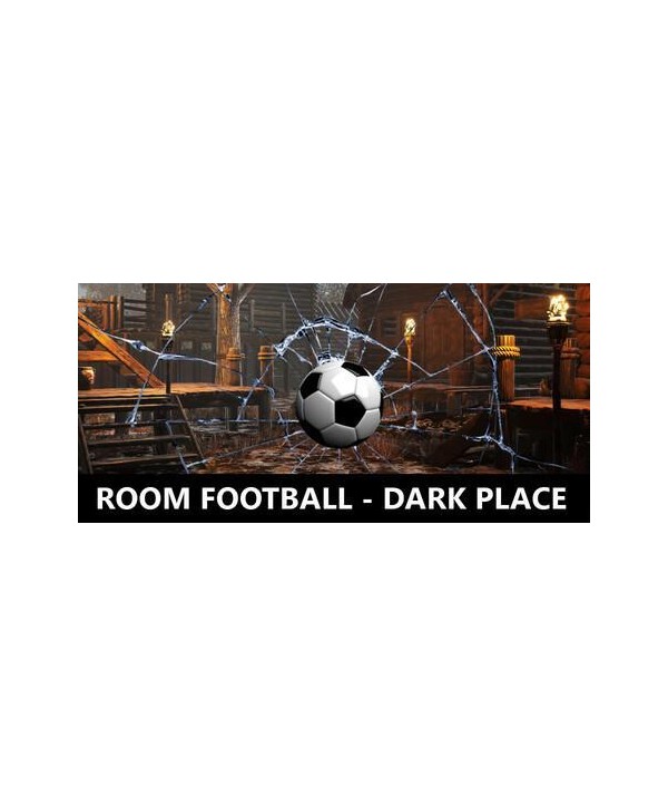 ROOM FOOTBALL - Dark Place Steam Key GLOBAL